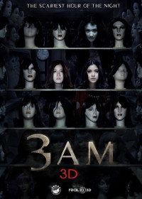 3 Giờ Sáng | 3 A.M. 3D (2012)