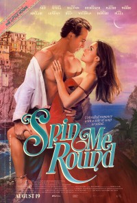 Anh Khiến Em Quay Cuồng | Spin Me Round (2022)