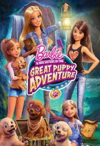 Barbie & Her Sisters in the Great Puppy Adventure | Barbie & Her Sisters in the Great Puppy Adventure (2015)