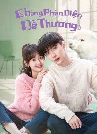 Chàng Phản Diện Dễ Thương | Cute Bad Guy (2023)