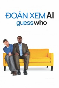 Đoán Xem Ai | Guess Who (2005)