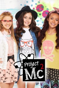 Dự án Mc2 (Phần 2) | Project Mc2 (Season 2) (2016)