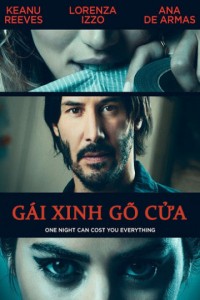 Gái Xinh Gõ Cửa | Knock Knock (2015)