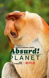 Hành tinh kỳ quái | Absurd Planet (2020)