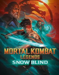 Huyền Thoại Rồng Đen: Tìm Lại Ánh Sáng | Mortal Kombat Legends: Snow Blind (2022)