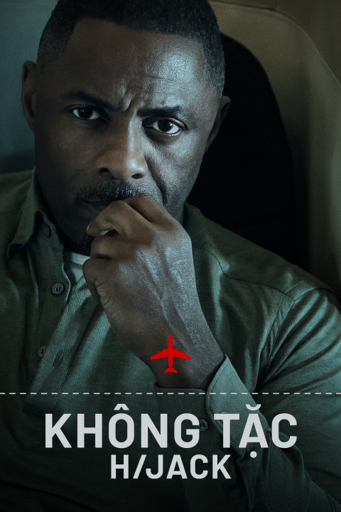 Không Tặc | Hijack (2023)