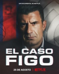 Luís Figo: Vụ chuyển nhượng thay đổi giới bóng đá | The Figo Affair: The Transfer that Changed Football (2022)