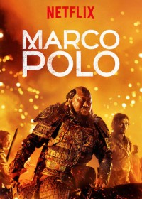 Nhà Thám Hiểm Marco Polo (Phần 2) | Marco Polo (Season 2) (2016)