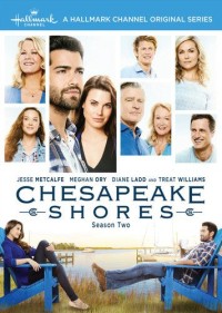 Nhà Trọ Hoàn Hảo (Phần 2) | Chesapeake Shores (Season 2) (2017)