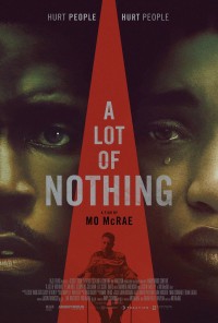 Nhiều Chuyện Vô Nghĩa | A Lot of Nothing (2022)