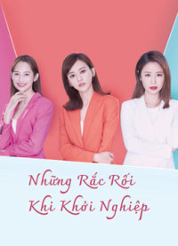 Những Rắc Rối Khi Khởi Nghiệp | The Arc of Life (2021)