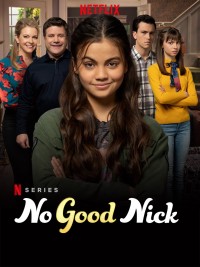 Nick ranh ma (Phần 2) | No Good Nick (Season 2) (2019)