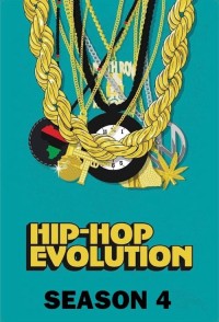 Sự phát triển của Hip-Hop (Phần 4) | Hip-Hop Evolution (Season 4) (2020)