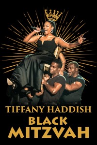 Tiffany Haddish: Black Mitzvah | Tiffany Haddish: Black Mitzvah (2019)