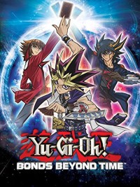 Vua Trò Chơi | Yu-Gi-Oh! Bonds Beyond Time (2010)